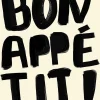 Affiche " Bon appétit " noir et blanc l.30 x l.40 cm Dada Art